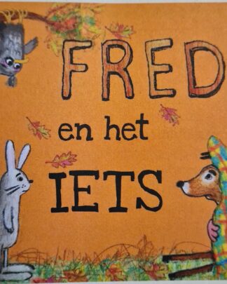 Fred 7 - Fred en het iets