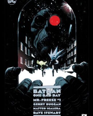 Batman - One bad day 4 - Mr. Freeze