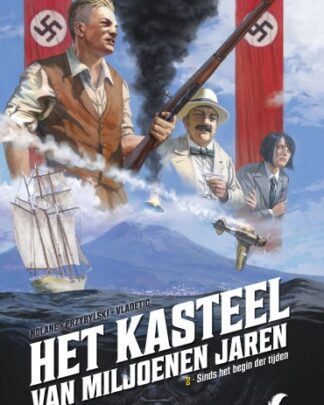 Kasteel van de miljoenen jaren SC 2 - Sinds het begin der tijden