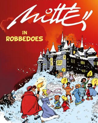 Kerstverhalen Mittéï uit Robbedoes