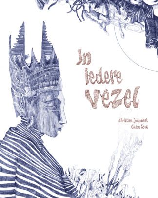 In iedere vezel
