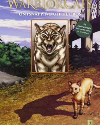Warrior Cats (Manga) 5 - Ontsnapping uit het bos
