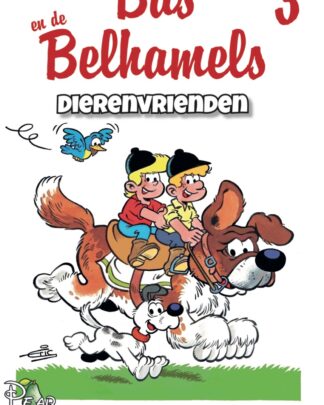 Bas en de Belhamels 3 - Dierenvrienden