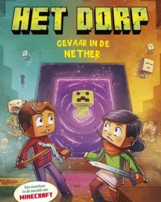 Het Dorp 2 - Gevaar in de nether